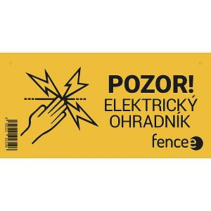 Výstražná tabulka Elektrický ohradník